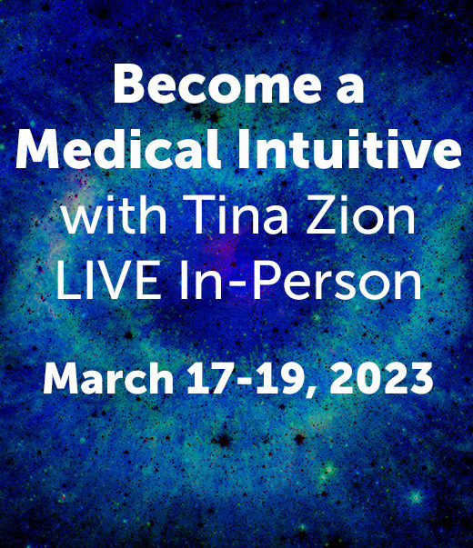 course header banner Become a Medical Intuitive with Tina Zion LIVE In-Person March 17-19, 2023