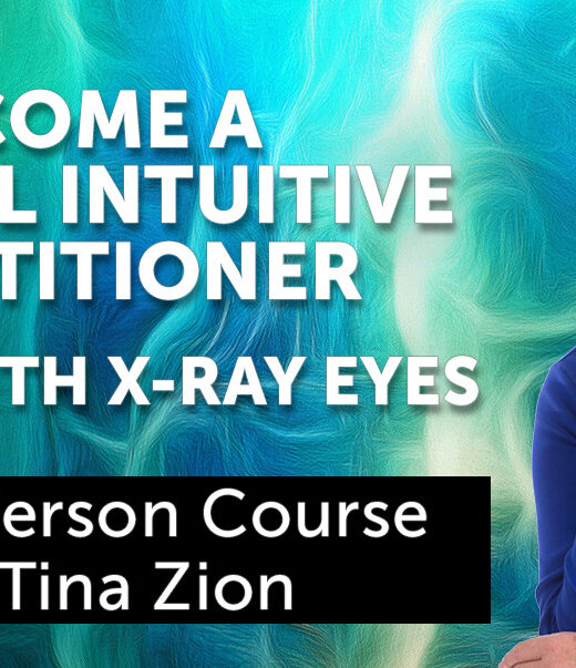 Become a Medical Intuitive Practitioner Seeing With X-Ray Eyes with Tina Zion header banner