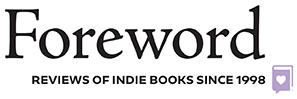 logo Foreward Reviews of Indie Books Since 1998